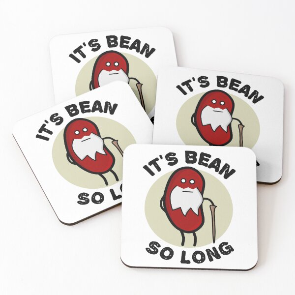 Item preview, It's Bean So long : Bean + Been Pun designed and sold by EnzoVectorism.