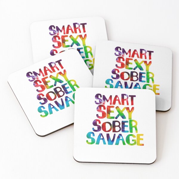 Item preview, Smart Sexy Sober Savage tie dye designed and sold by yssnyd.