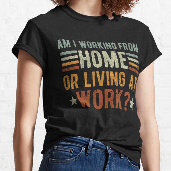 Work From Home Gifts Men Home Office Gifts Self Employed Essential T-Shirt  for Sale by DSWShirts