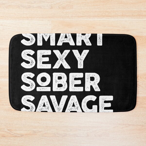 Item preview, smart sexy sober savage designed and sold by ambaart.