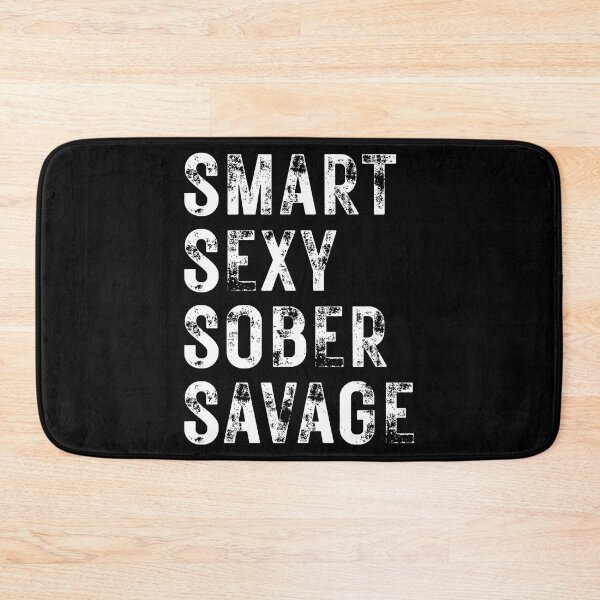 Item preview, smart sexy sober savage designed and sold by ambaart.