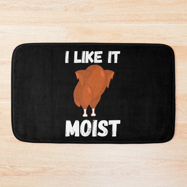 Item preview, I like it moist funny thanksgiving costume turkey designed and sold by Handrixx.