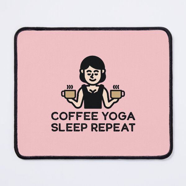 Item preview, Coffee Yoga Sleep Repeat designed and sold by define design.