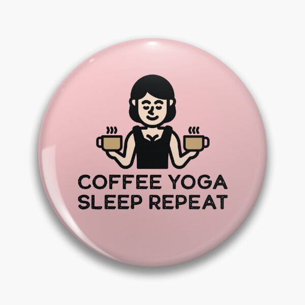 Item preview, Coffee Yoga Sleep Repeat  designed and sold by define design.