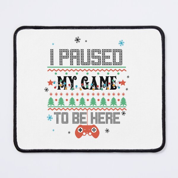 Item preview, I PAUSED MY GAME TO BE HERE Christmas sweater Lights For GAMERS designed and sold by SimoArte.