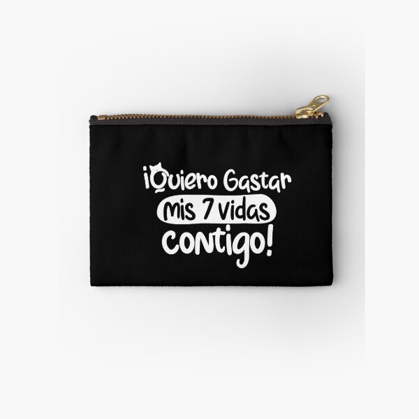 Item preview, Quiero gastar mis siete vidas contigo, funny quote in spanish designed and sold by LatinoPower.