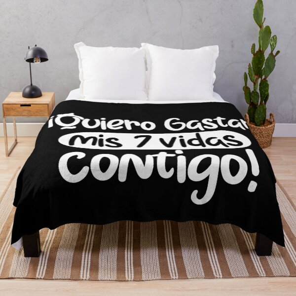 Item preview, Quiero gastar mis siete vidas contigo, funny quote in spanish designed and sold by LatinoPower.