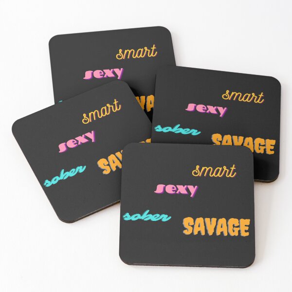 Item preview, smart sexy sober savage designed and sold by Renovapring ⭐⭐⭐⭐⭐.
