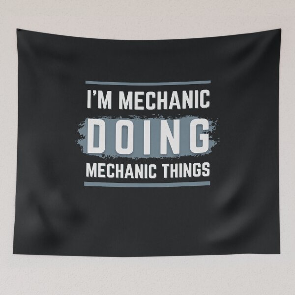 Item preview, Im Mechanic Doing Mechanic Things designed and sold by Zakrytos ★★★★★.