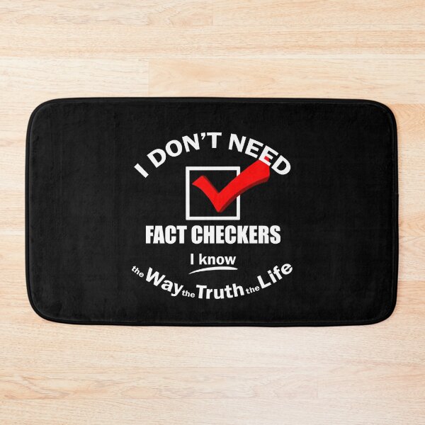Item preview, I Don't Need Fact Checkers - White designed and sold by SweetCreekFaith.