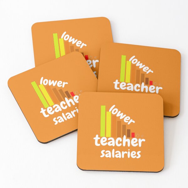 Item preview, lower teacher salaries designed and sold by LOUCAS6.