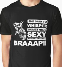Cool Dirt Bike, Braaap!!! Graphic T-Shirt