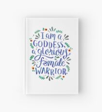 Ich bin eine Göttin, eine glorreiche weibliche Kriegerin. Notizbuch