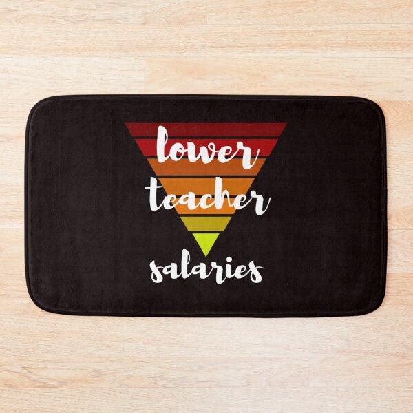 Item preview, lower teacher salaries designed and sold by LOUCAS6.