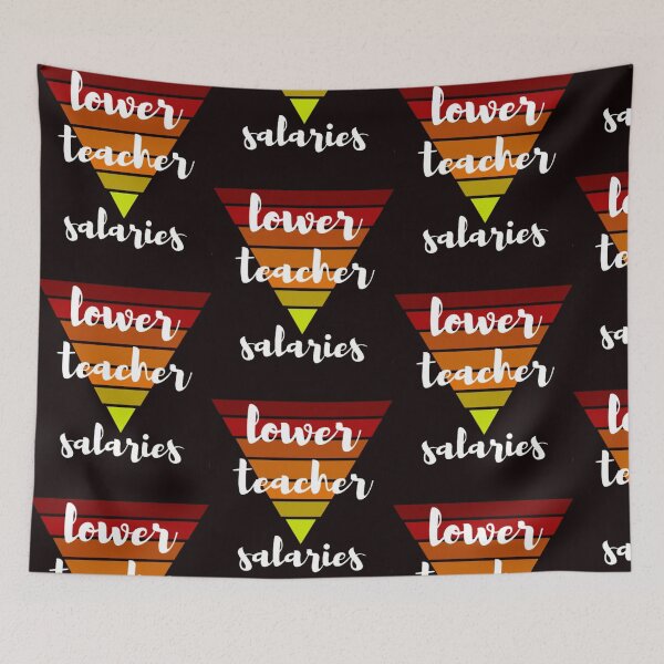 Item preview, lower teacher salaries designed and sold by LOUCAS6.