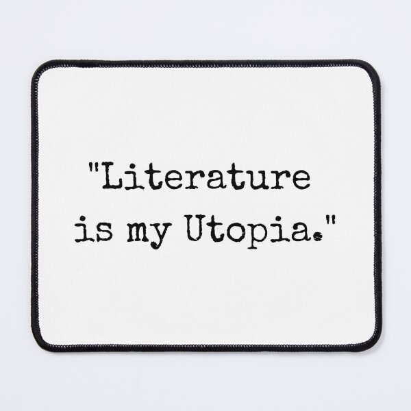 Aperçu de l'œuvre La littérature est mon utopie citation de Helen Keller créée et vendue par venomouspixie.