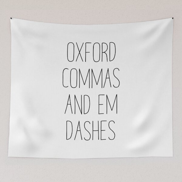 Item preview, Oxford Commas And Em Dashes designed and sold by Treich Design.