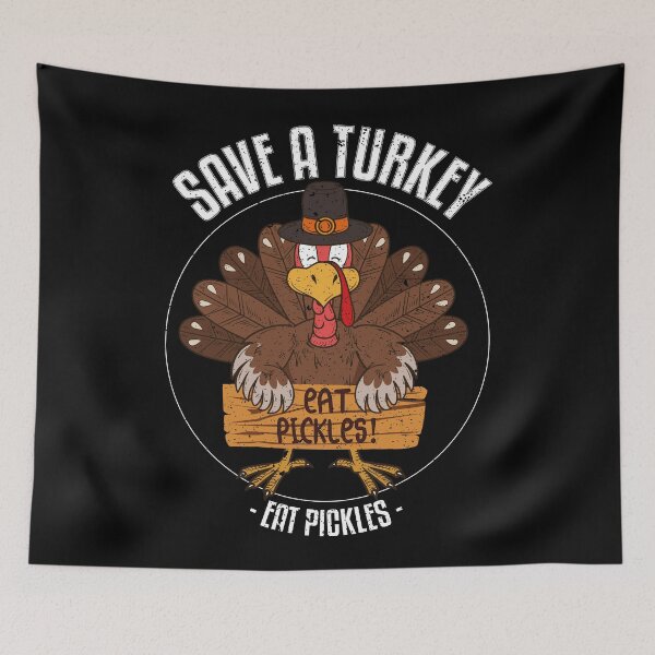 Item preview, Save A Turkey Eat Pickles designed and sold by AshzShop.