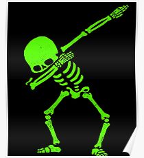 Dabbing Skeleton Green Poster