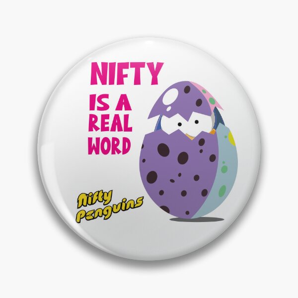 Item preview, NIFTY IS A REAL WORD  designed and sold by NiftyPenguins.