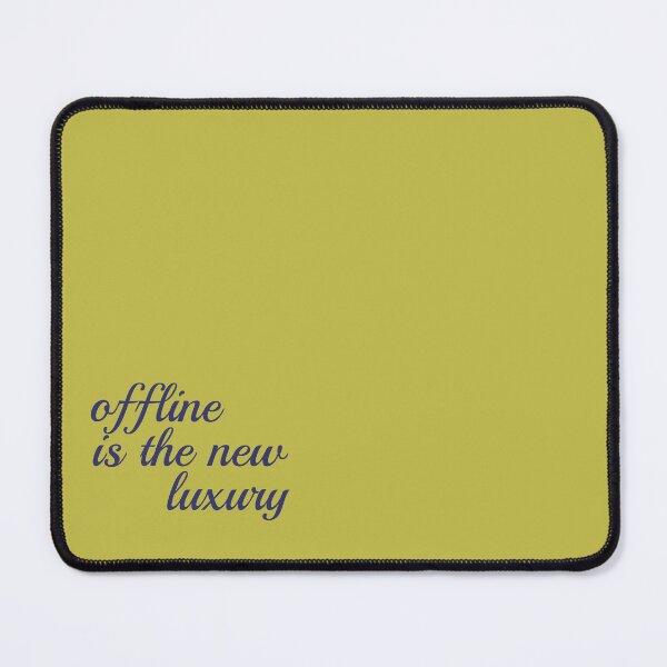 Item preview, offline is the new luxury designed and sold by Rehaaam.