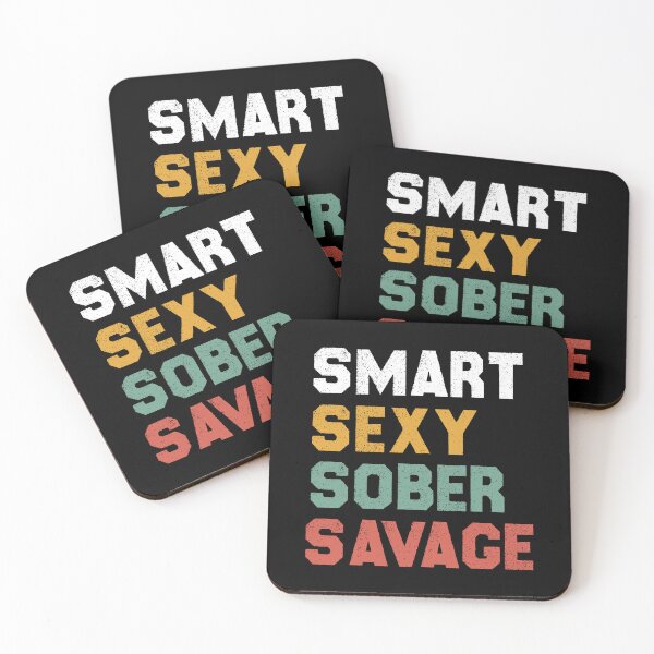 Item preview, smart sexy sober savage designed and sold by AitchDesigns.