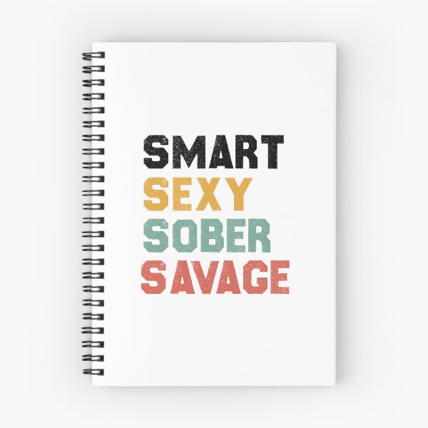 Item preview, smart sexy sober savage designed and sold by AitchDesigns.