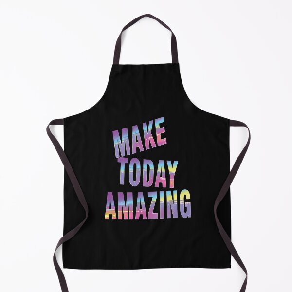 Item preview, Make today amazing designed and sold by pqrstshirts.