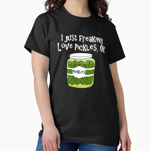Aperçu de l'œuvre  OK chemise. Si vous aimez les cornichons créée et vendue par wrinkledhippie.