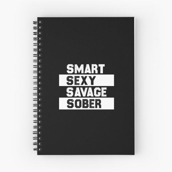Item preview, smart sexy sober savage designed and sold by AitchDesigns.