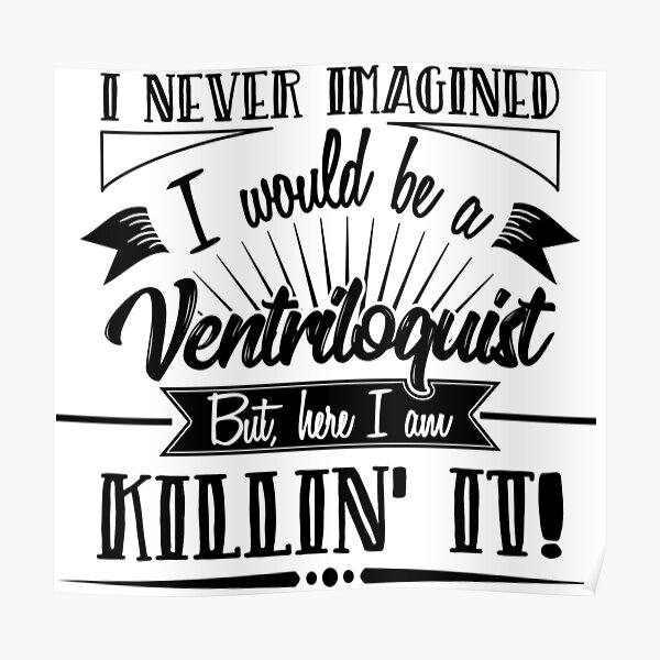 Ventriloquist Poster