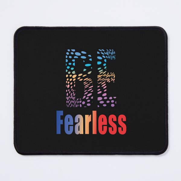 Item preview, Be fearless designed and sold by pqrstshirts.