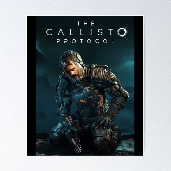 The Callisto Protocol Poster for Sale by Pi-Artist