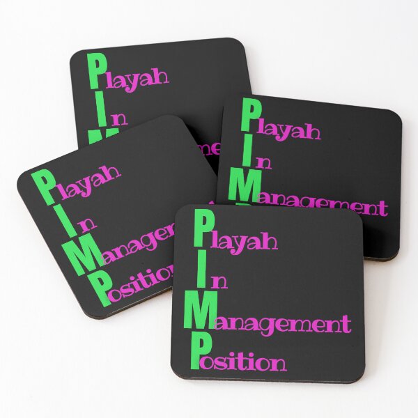 Item preview, P.I.M.P Playah In Management  Position, ACRONYM STYLED affirmation TSHIRTS AND STICKERS  designed and sold by Pugnaciousprint.