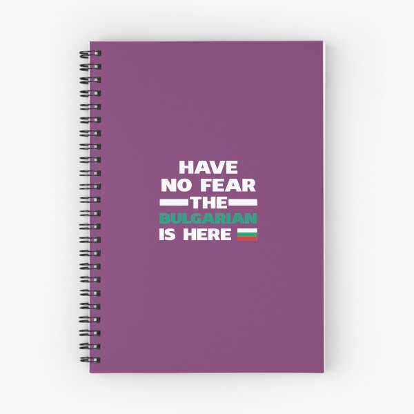 Item preview, Have No Fear The Bulgarian Is Here designed and sold by AlwaysAwesome.