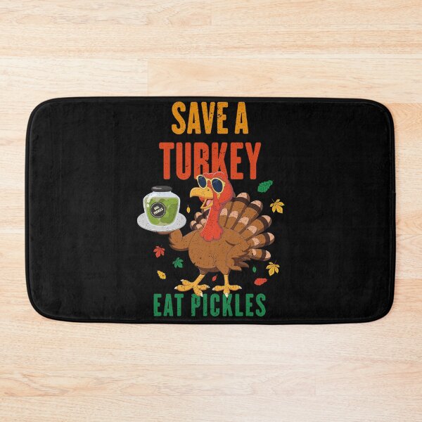 Item preview, Save A Turkey Eat Pickles designed and sold by AshzShop.