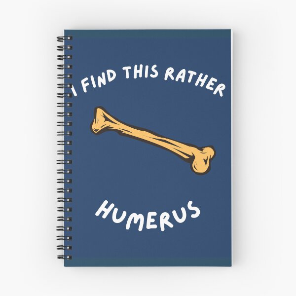 Item preview, I Find This Rather Humerus designed and sold by Artieries1.