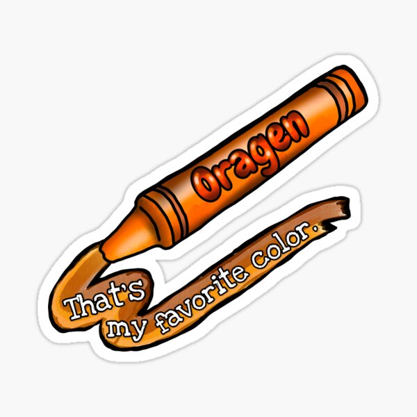 Oragen Sticker For Sale By Saruh2themax Redbubble