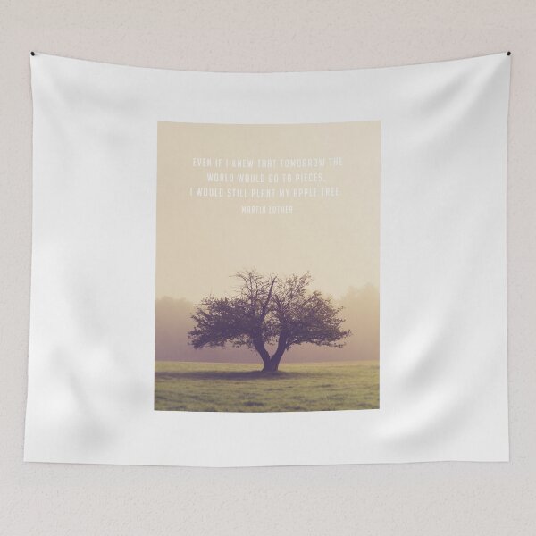 Item preview, Martin Luther Apple Tree Quote designed and sold by peanutroaster.