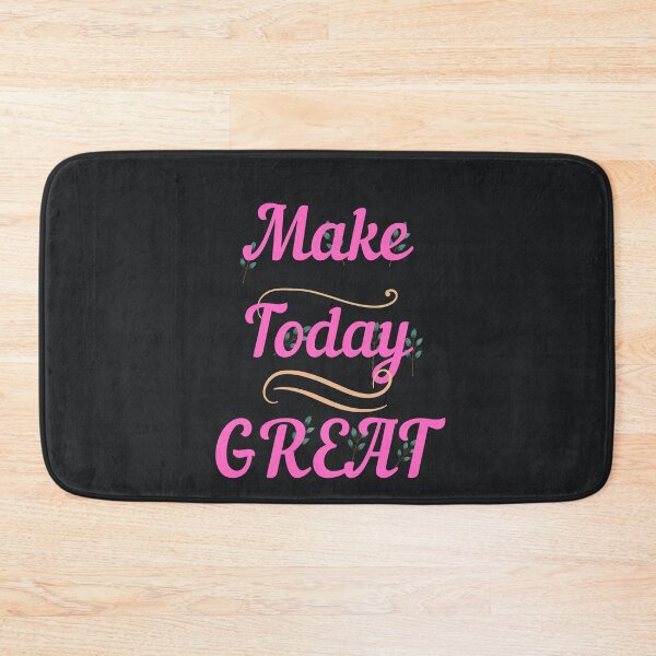 Item preview, MAKE TODAY GREAT designed and sold by starfishstuff.