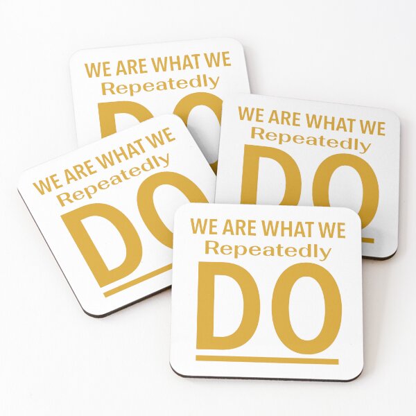 Item preview, We are what we repeatedly do Quote designed and sold by socozora.