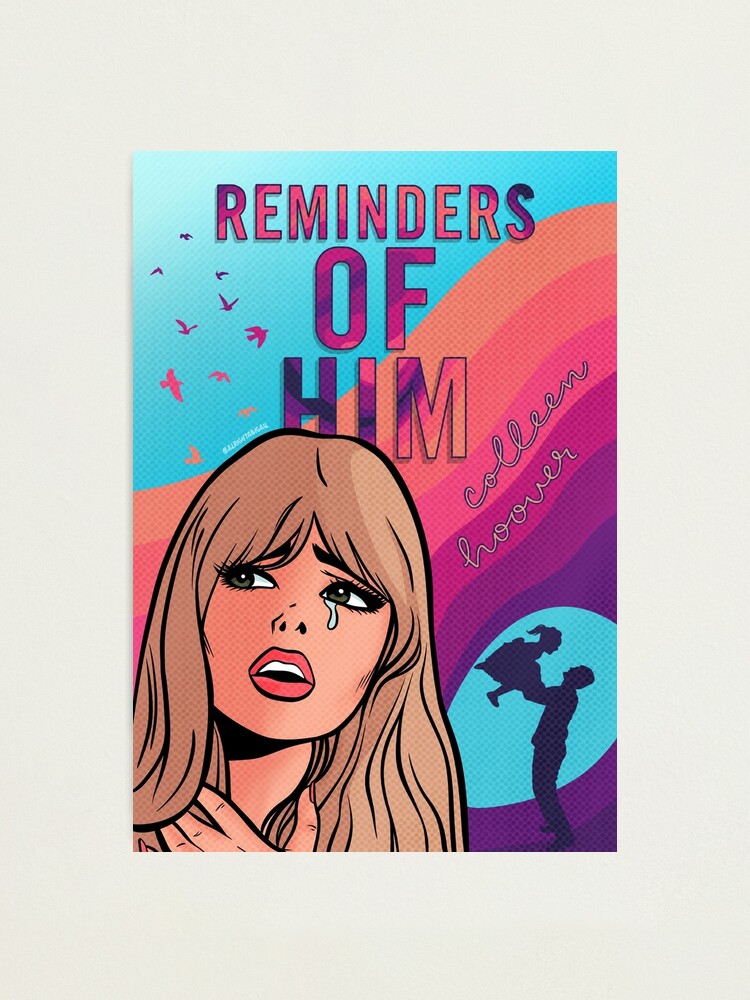 Reminders of Him by Colleen Hoover