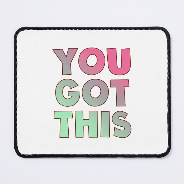 Item preview, You got this designed and sold by RIXXI HEY CO..