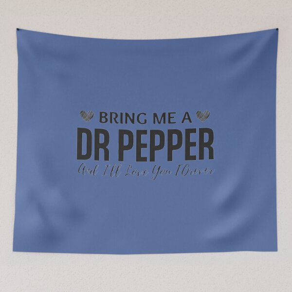 Item preview, Bring me a Dr Pepper designed and sold by SamuelDyer.