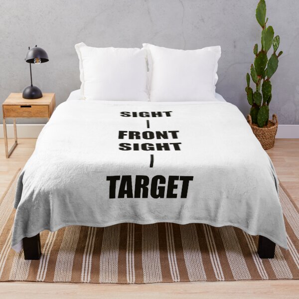 Item preview, KEEP YOUR SIGHT ON THE FRONT SIGHT & THE FRONT SIGHT ON THE TARGET designed and sold by DMcK Designs.