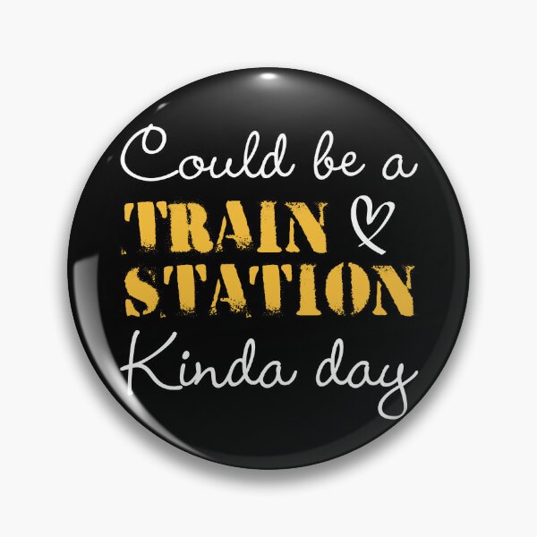 Item preview, Could Be a Train Station Kinda Day designed and sold by iliasjeff.