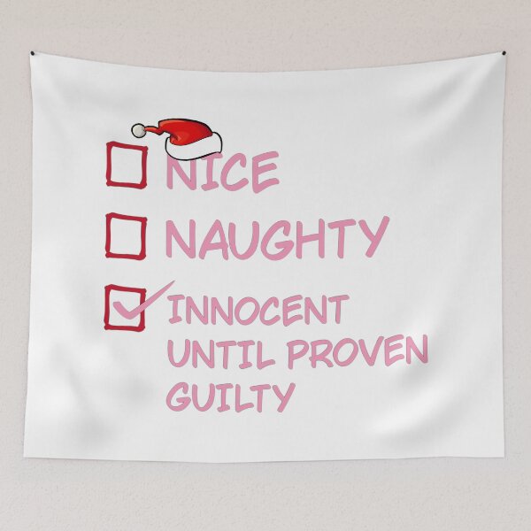 Item preview, jd kirk Nice Naughty Innocent Until Proven Guilty designed and sold by ramwebroom.