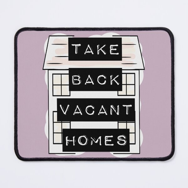 Item preview, Take Back Vacant Homes designed and sold by XicaCo.