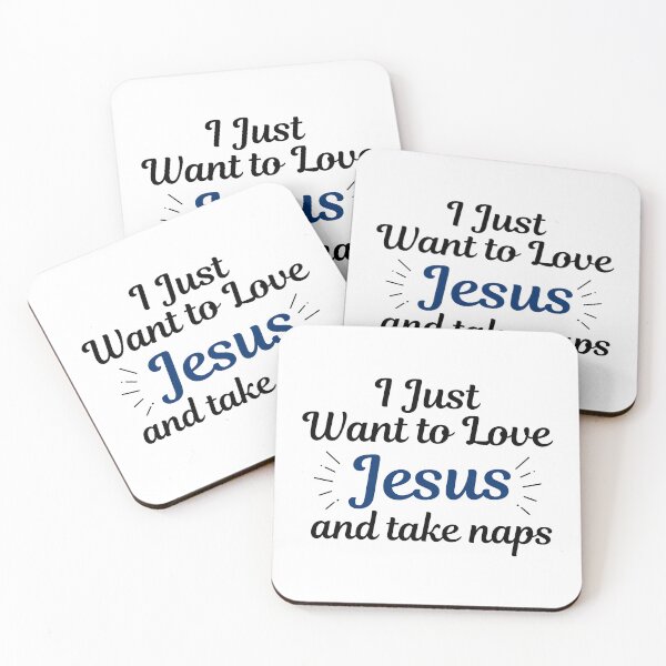 Item preview, I Just Want To Love Jesus and Take Naps designed and sold by Vibrant Creations.