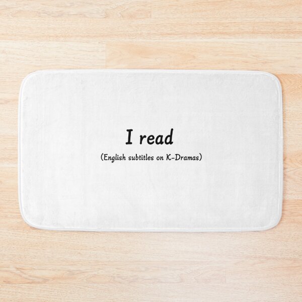 Item preview, I Read (English subtitles on K-Dramas)  designed and sold by CreativeKari.